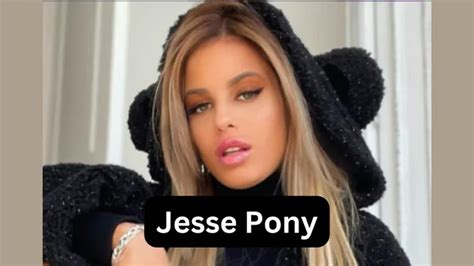 Jesse Pony Bio Age Height Weight Boyfriend Net。